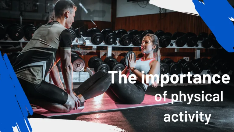 The Importance Of 1 the best Physical Activity