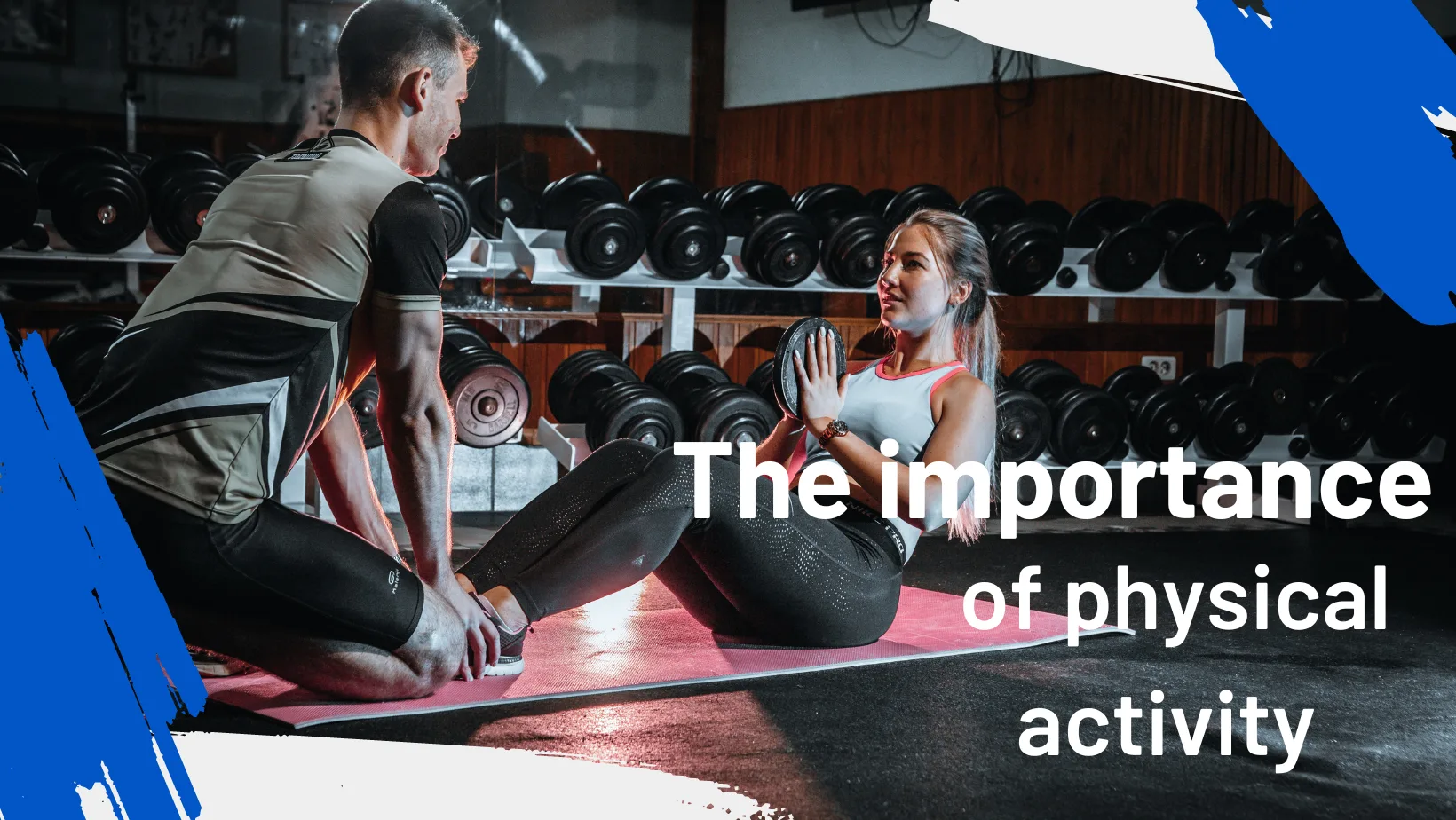 The Importance Of 1 the best Physical Activity